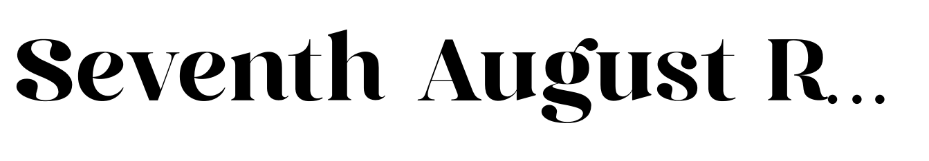 Seventh August Regular